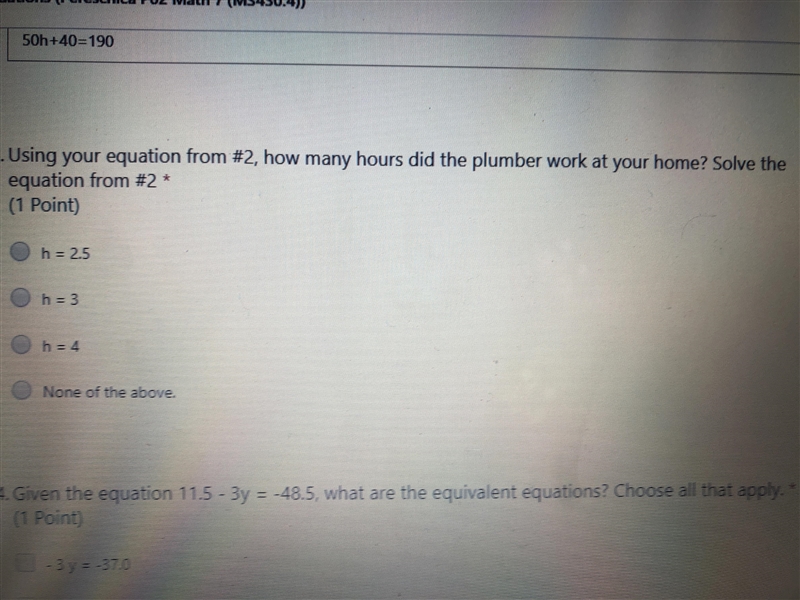 Using your equation from #2, how many hours did the plumber work at your home? Solve-example-1