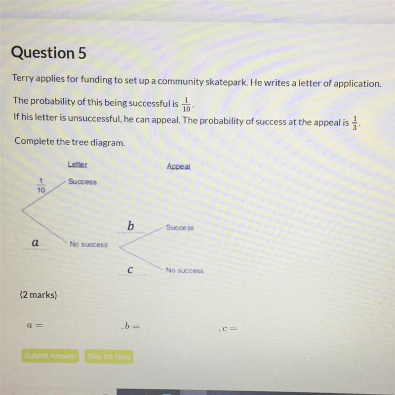 Probaility tree diagram question if working out is needed please use :) thanks-example-1