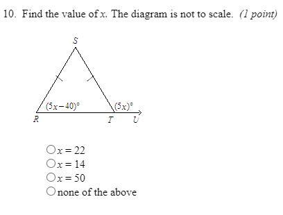 Find the value of x the diagram is not to scale A x=22, B x=14 ,C x=50 , D none of-example-1