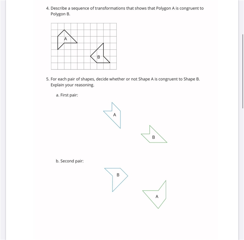 Describe a sequence of transformations that shows that Polygon A is congruent to Polygon-example-1