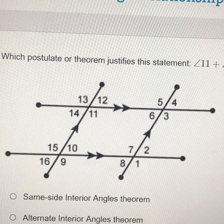 Which postulate or theorem justifies this statement: ∠11 + ∠6 = 180° ? A.) Same-side-example-1