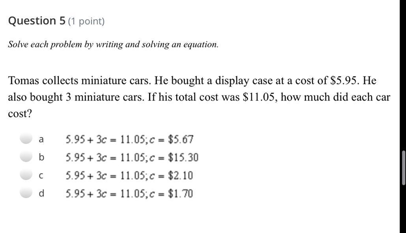 Tomas collects miniature cars. He bought a display case at a cost of $5.95. He also-example-1