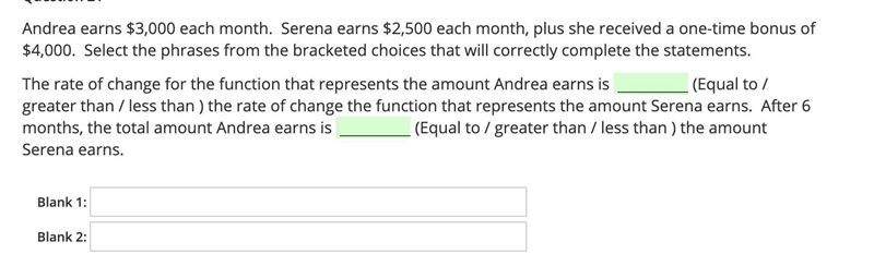 Andrea earns $3,000 each month. Serena earns $2,500 each month, plus she received-example-1