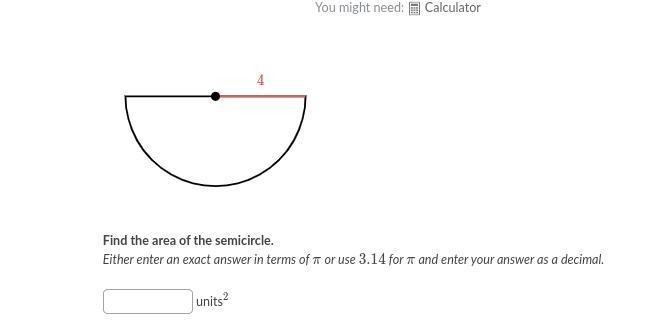 Find the area of the semicircle.-example-1