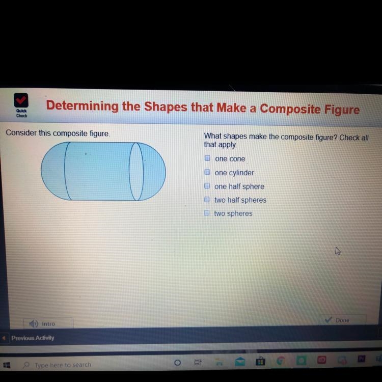 Consider this composite figure What shapes make the composite figure? Check all that-example-1