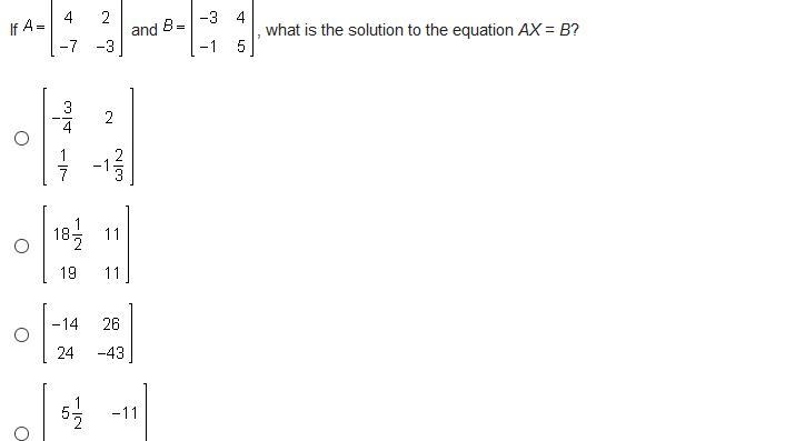 Please help what is the solution to the equation AX = B?-example-1