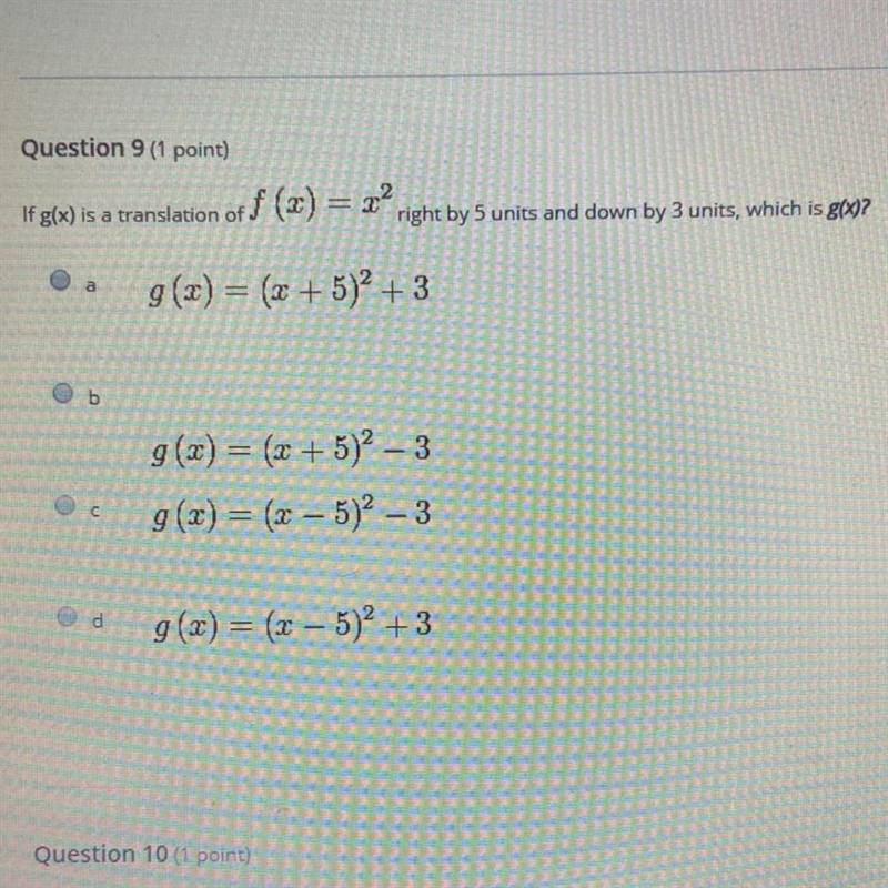 If g(x) is a translation of f (x) =x^2 right by 5 units and down 3 units which is-example-1