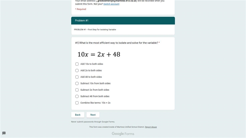 #1) What is the most efficient way to isolate and solve for the variable? *-example-1