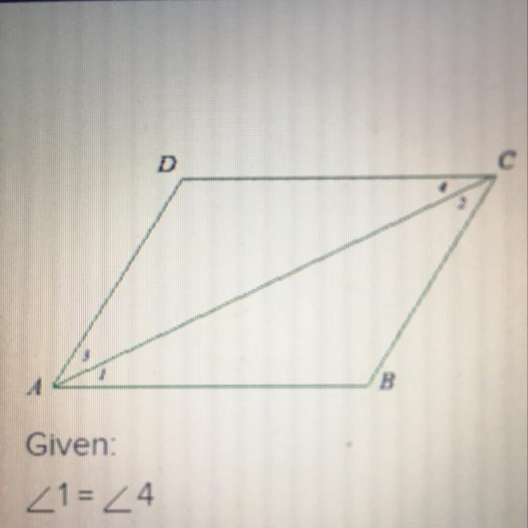 Given: <1 = <4 Prove: AD = CB Which of the following triangle congruence theroms-example-1