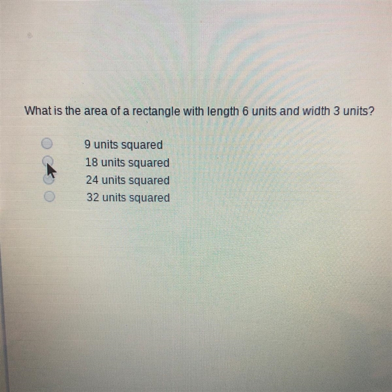 What is the area of a rectangle with length 6 units and width 3 units?-example-1