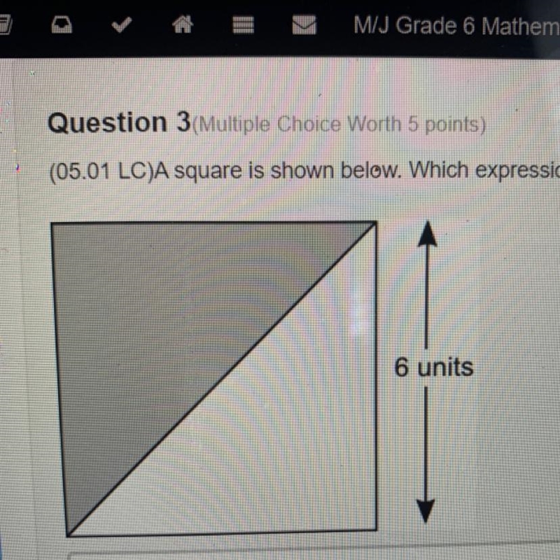 A square is shown below. Which expression can be￼ used to find the area, in square-example-1