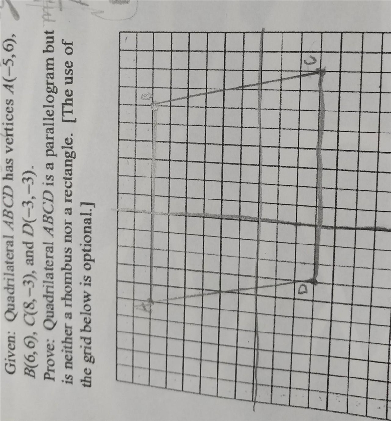 How is the quadritael ABCD not a rhombus nor rectangle? I already prove it is a parallelogram-example-1