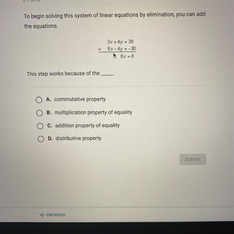 To begin solving this system of linear equations by elimination,you can add the equations-example-1