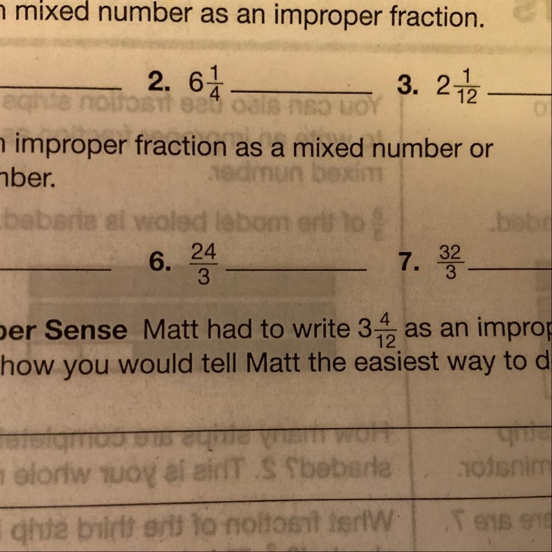 Math how to write 3 4/12 of improper fractions. Write how do tell Matt the easiest-example-1