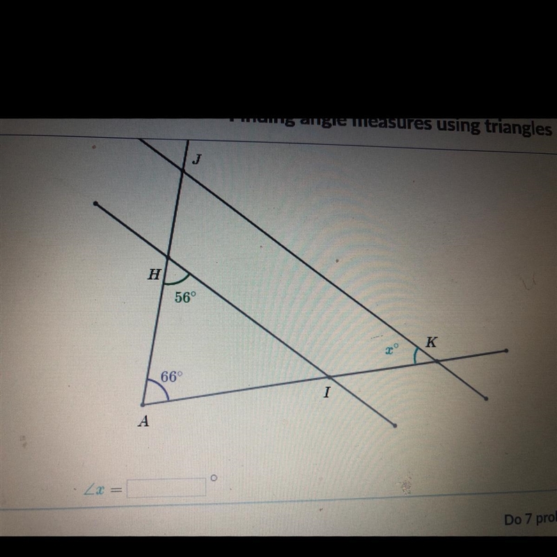 In the following HI is parallel to JK What is the measurement of x?-example-1