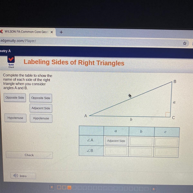 Complete the table to show the name of each side of the right triangle when you consider-example-1