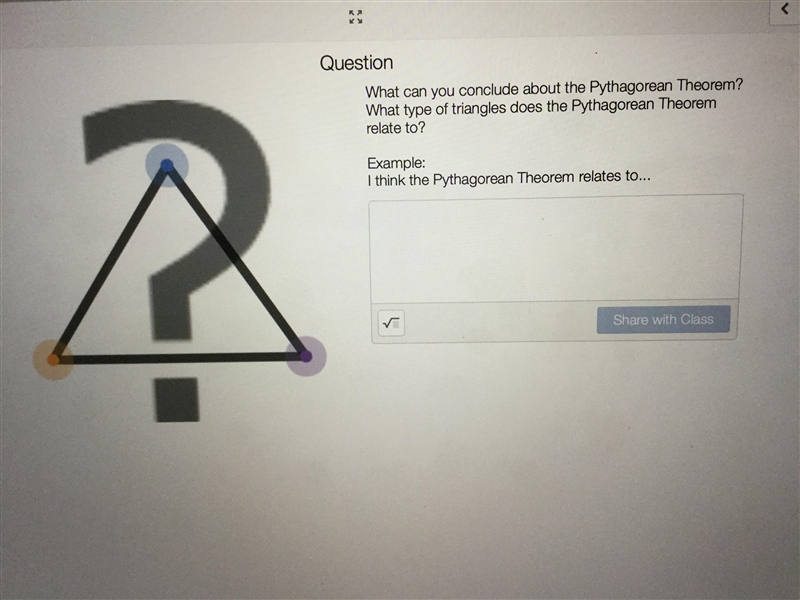 Pythagorean Theorem: What can you conclude about the Pythagorean Theorem ? What type-example-1