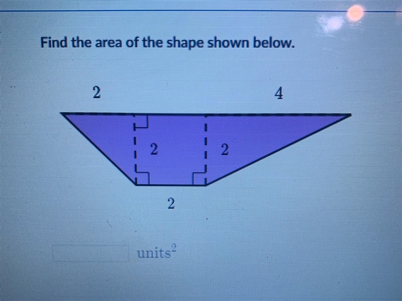 What’s the area of this shape below-example-1