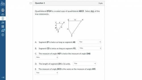 Quadrilateral EFGH is a scaled copy of quadrilateral ABCD. Select ALL of the true-example-1