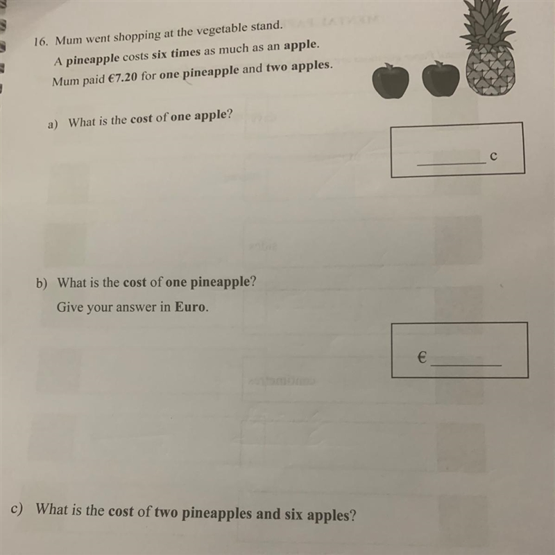 16. Mum went shopping at the vegetable stand. A pineapple costs six times as much-example-1