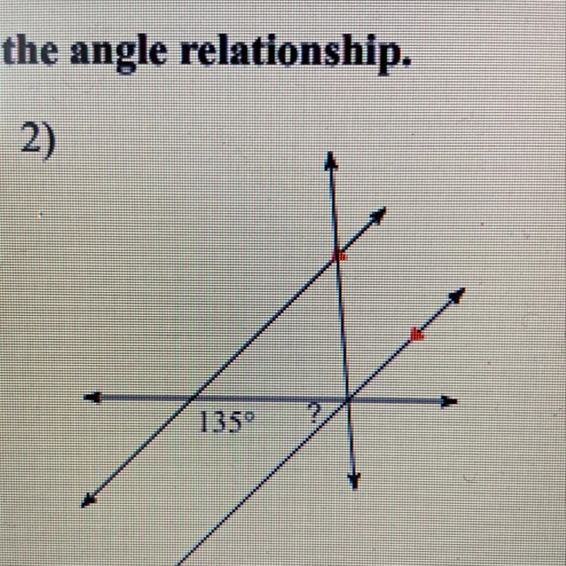 What is the angle measurement and angle relationship?-example-1