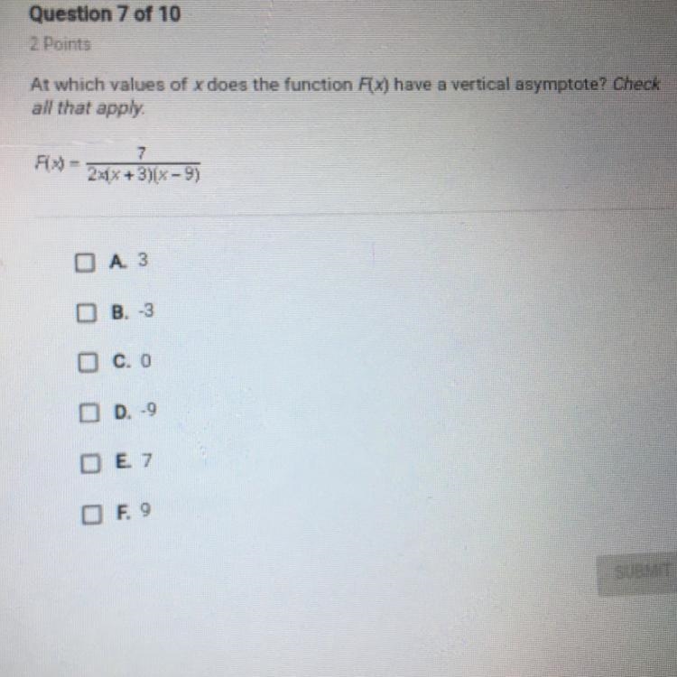 At which values of x does the function F(x) have a vertical asymptote? Check all that-example-1