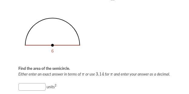 Find the area of the semicircle.-example-1