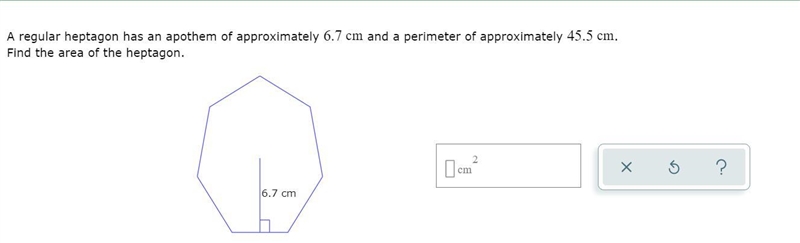 A regular heptagon has an apothem of approximately 6.7 cm and a perimeter of approximately-example-1