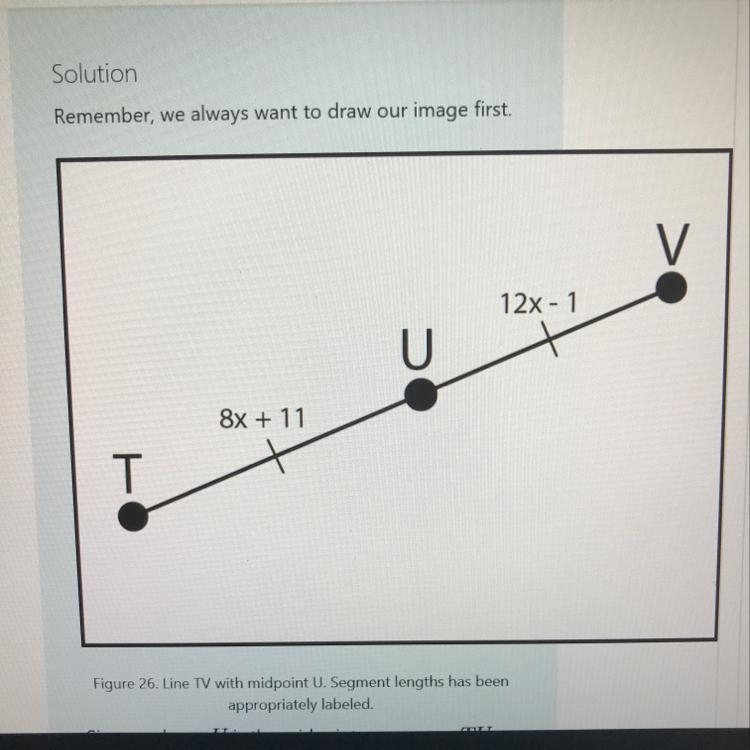 Since we know U is the midpoint, we can say TU equals BLANK? Substituting in our values-example-1