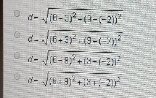 Which equation correctly shows how to determine the distance between the points (9,-2) and-example-1