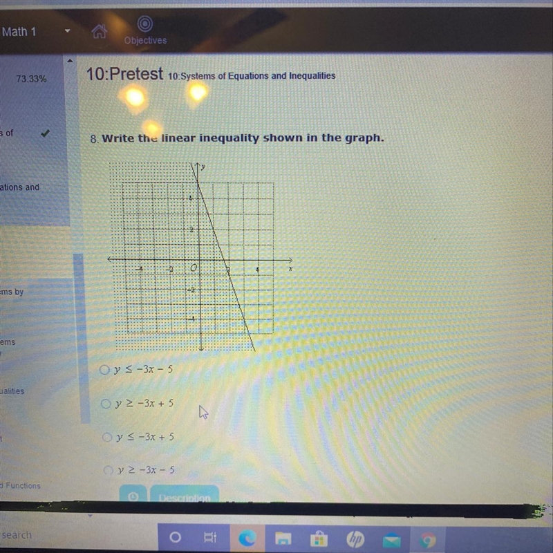 Please help :) write the linear inequality shown in the graph.-example-1