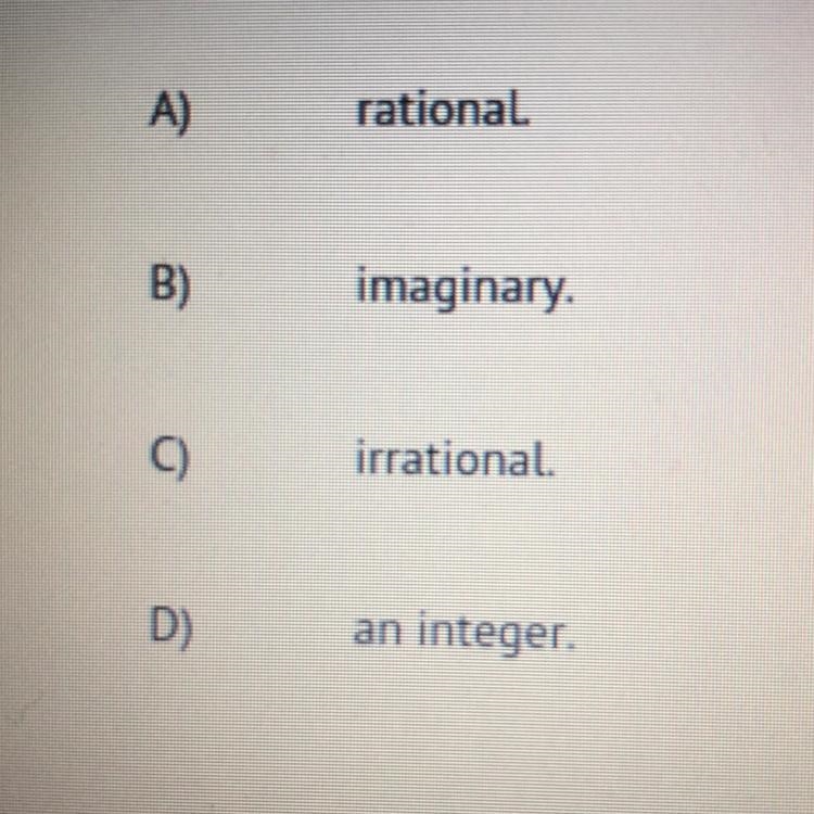 If a is a rational number and b is an irrational number, then the sum a + b is-example-1