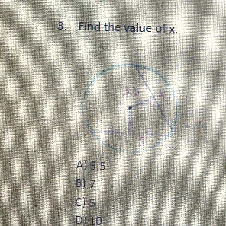 3. Fine the value of x. A) 3.5 B)7 C) 5 D)10-example-1