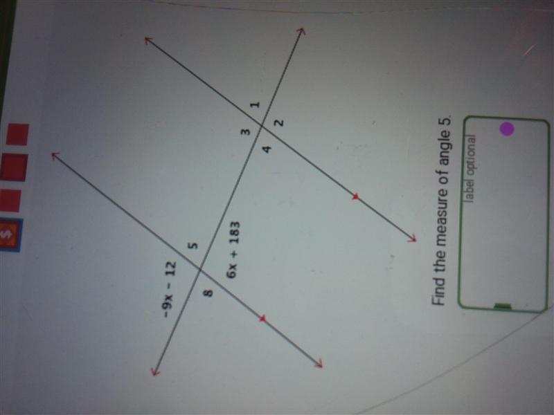 Find the measure of angle 5. Will someone please help me. I have to answer this one-example-1