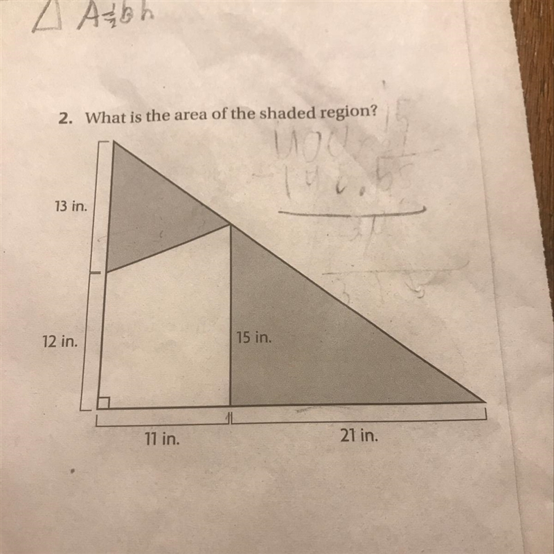 2. What is the area of the shaded region? 13 in. 12 in. 15 in. 11 in. 21 in.-example-1