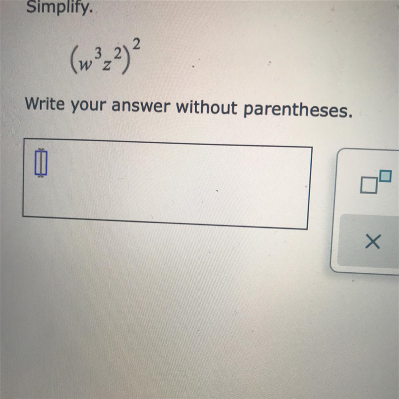 (W^3 Z^2)^2 simplify-example-1