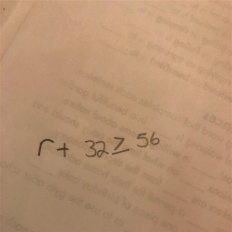 R +32 (greater than or equal sign)56. Solve the inequality.-example-1