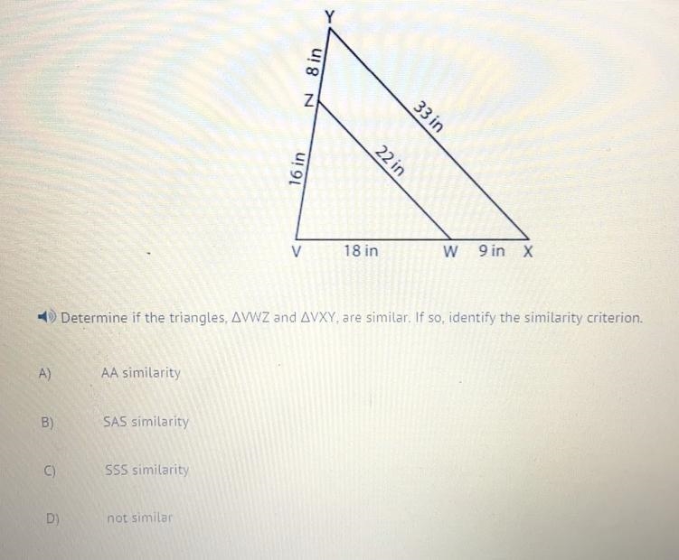 Determine if the triangles, VWZ and VXY, are similar. If so, identify the similarity-example-1