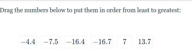 Drag the numbers below to put them in order from least to greatest:-example-1