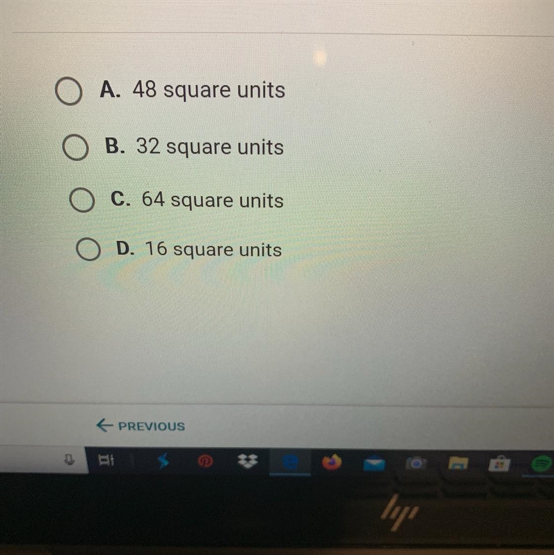 What is the area of a square with sides of length 8 48 square units 32 square units-example-1