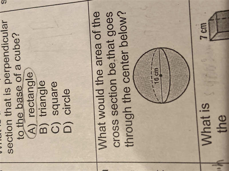 What would the area of the cross section be that goes through the center below?-example-1