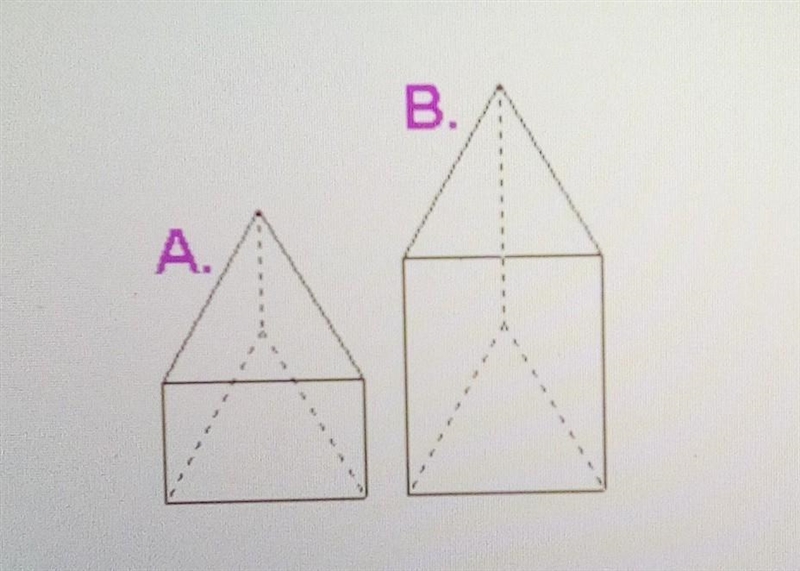 Prism A and Prism B have identical bases. The height of prism B is twice the height-example-1