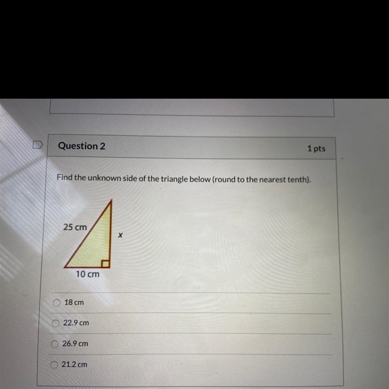 Find the unknown side of the triangle below (round to the nearest tenth). A. 18 cm-example-1