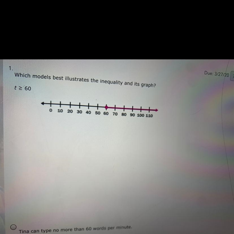 Which models best illustrates the inequality and its graph? t > 60 A.) Tina can-example-1