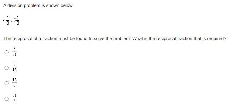 The reciprocal of a fraction must be found to solve the problem. What is the reciprocal-example-1