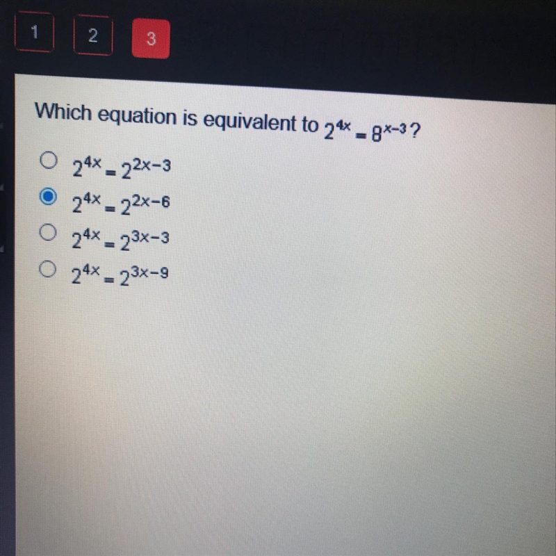 Which equation is equal to 2^4x = 8^x-3? Edge2020-example-1