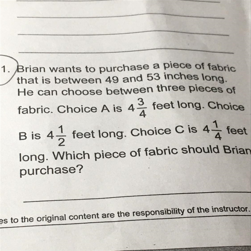 21. Brian wants to purchase a piece of fabric that is between 49 and 53 inches long-example-1