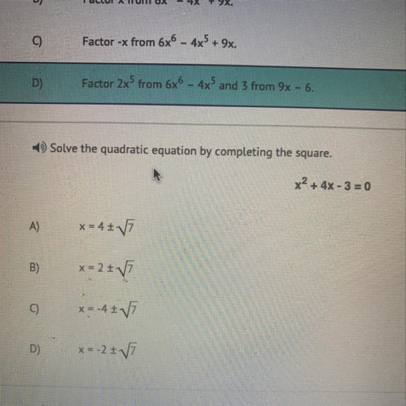 Solve the quadratic equation by completing the square . x ^ 2 + 4x - 3 = 0 A) x=4 pm-example-1