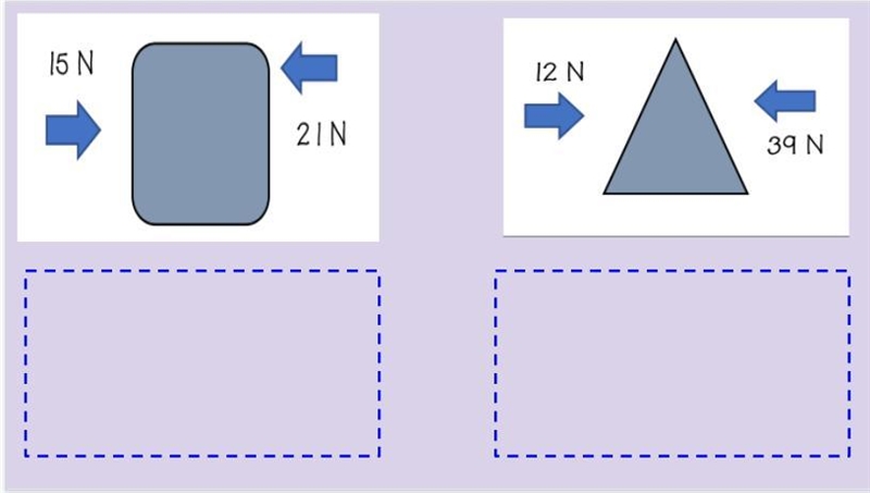 Solve for the total net forces by either ADDING or SUBTRACTING the arrows and record-example-1