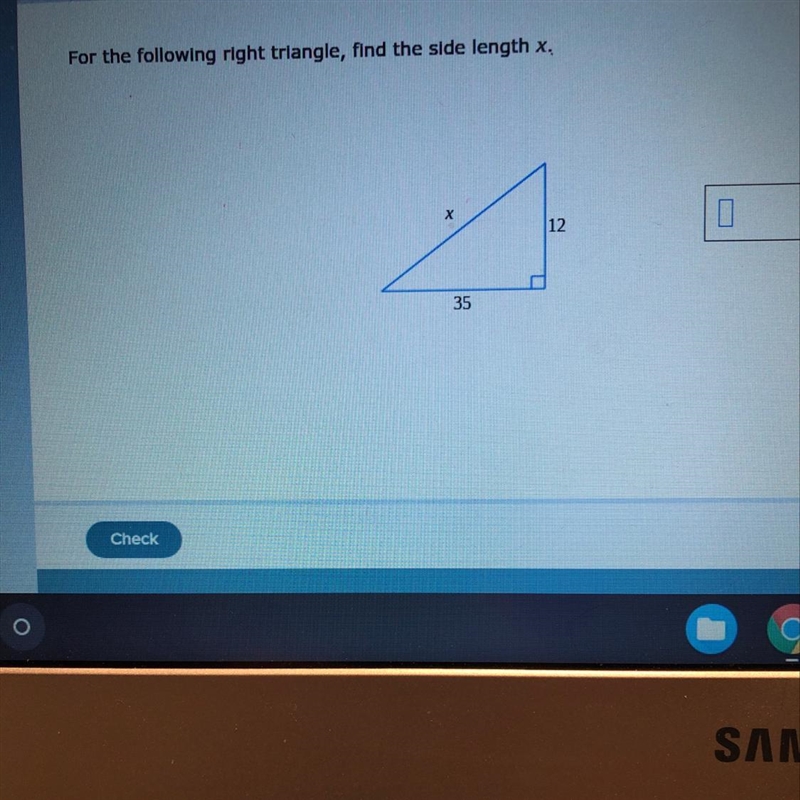 For the following right triangle, find the side length x-example-1